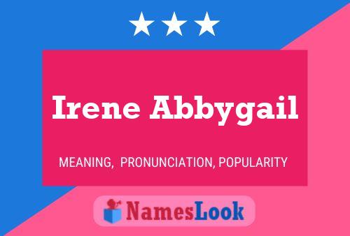 Affiche de nom Irene Abbygail