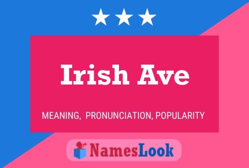 Affiche de nom Irish Ave