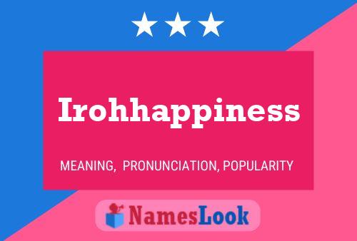 Affiche de nom Irohhappiness