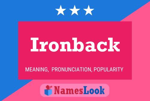 Affiche de nom Ironback