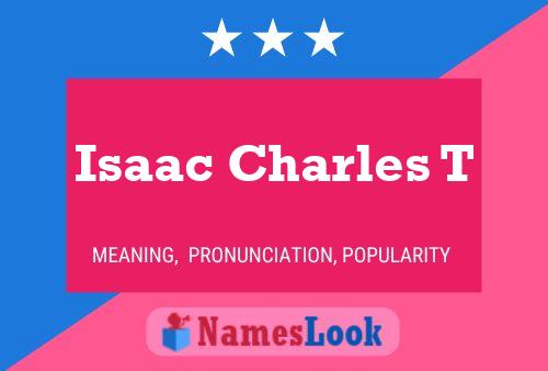 Affiche de nom Isaac Charles T