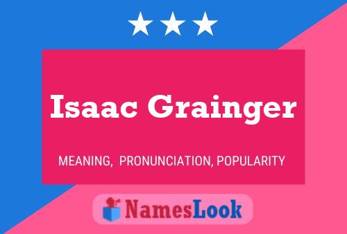 Affiche de nom Isaac Grainger