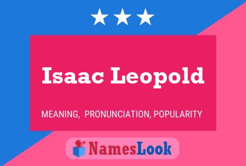 Affiche de nom Isaac Leopold