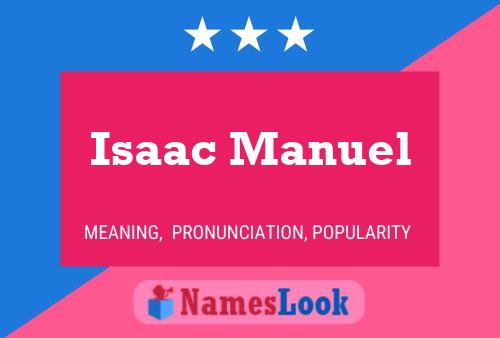 Affiche de nom Isaac Manuel