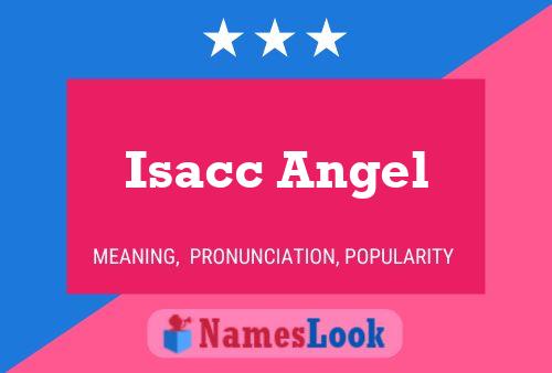 Affiche de nom Isacc Angel