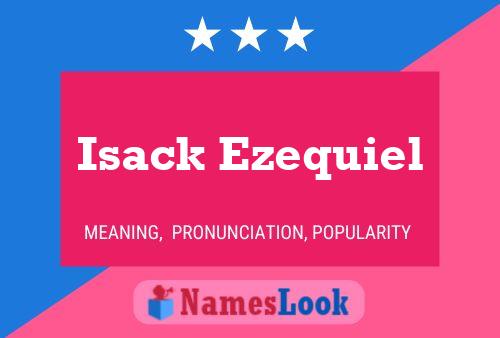 Affiche de nom Isack Ezequiel