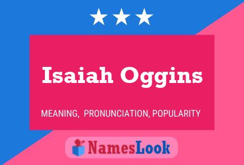 Affiche de nom Isaiah Oggins