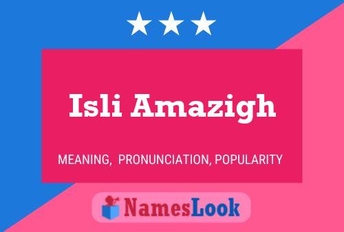 Affiche de nom Isli Amazigh