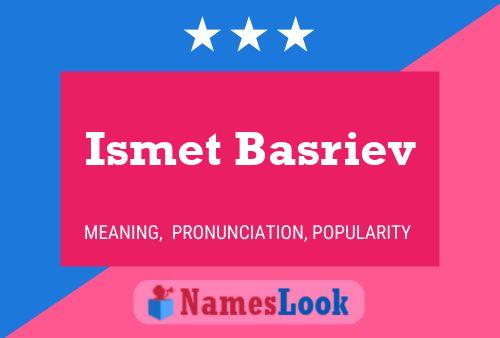 Affiche de nom Ismet Basriev