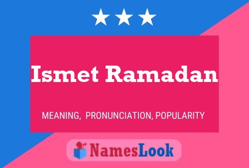 Affiche de nom Ismet Ramadan