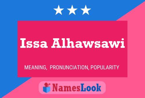 Affiche de nom Issa Alhawsawi