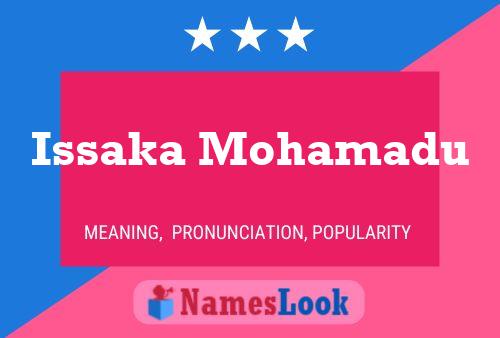 Affiche de nom Issaka Mohamadu