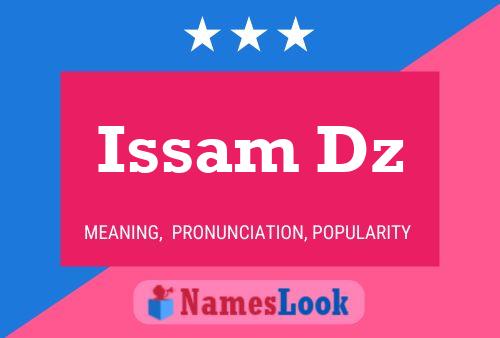 Affiche de nom Issam Dz