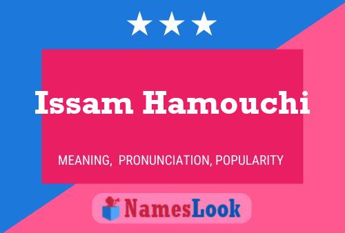 Affiche de nom Issam Hamouchi