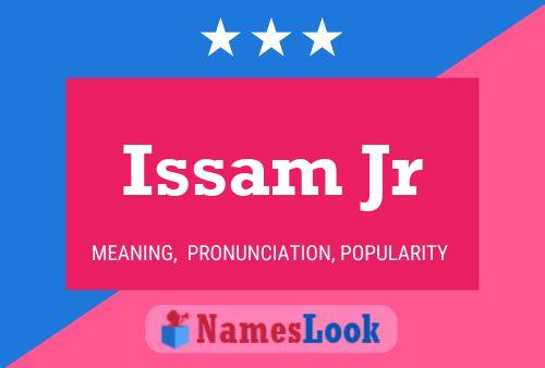 Affiche de nom Issam Jr