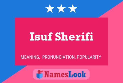 Affiche de nom Isuf Sherifi