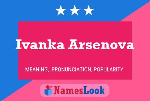 Affiche de nom Ivanka Arsenova