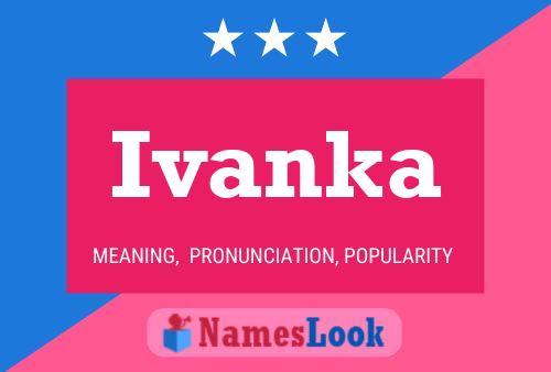 Affiche de nom Ivanka