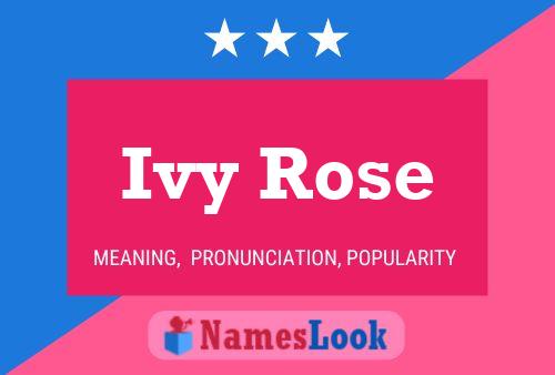 Affiche de nom Ivy Rose