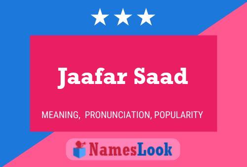 Affiche de nom Jaafar Saad