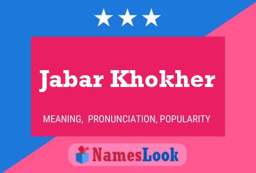 Affiche de nom Jabar Khokher