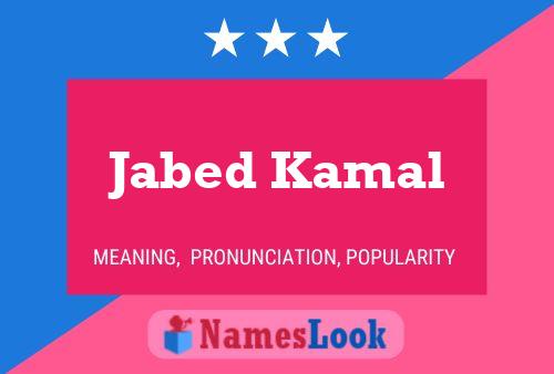 Affiche de nom Jabed Kamal