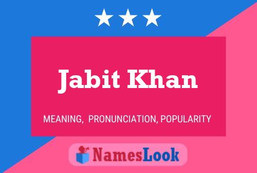 Affiche de nom Jabit Khan