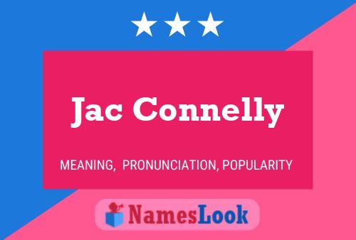 Affiche de nom Jac Connelly