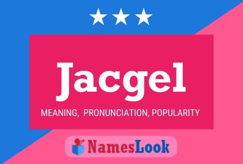 Affiche de nom Jacgel