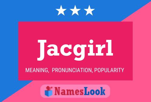 Affiche de nom Jacgirl