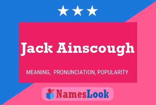 Affiche de nom Jack Ainscough