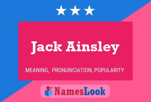 Affiche de nom Jack Ainsley