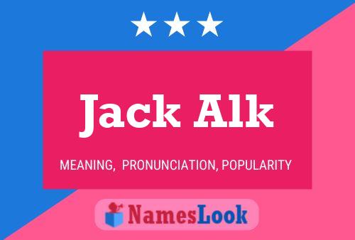 Affiche de nom Jack Alk