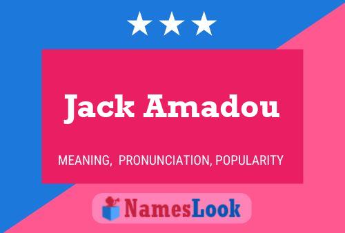 Affiche de nom Jack Amadou