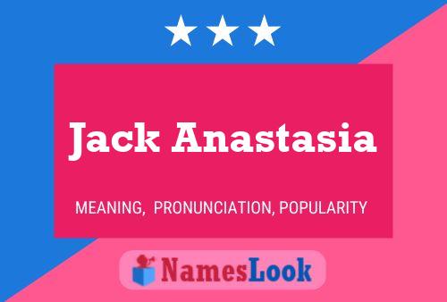 Affiche de nom Jack Anastasia