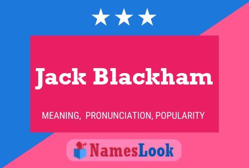 Affiche de nom Jack Blackham