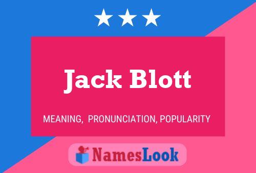 Affiche de nom Jack Blott