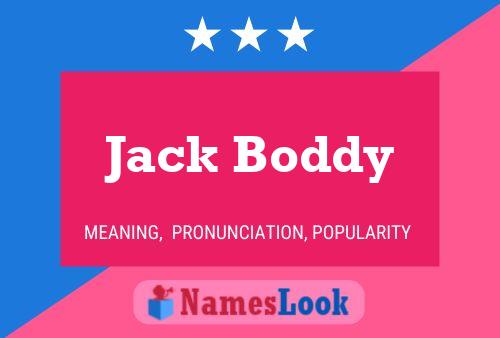 Affiche de nom Jack Boddy