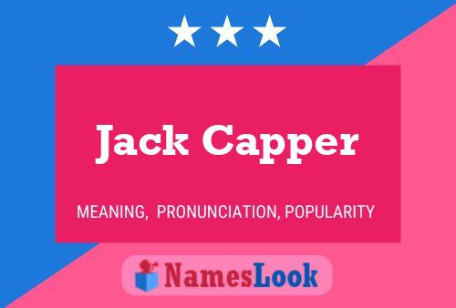 Affiche de nom Jack Capper