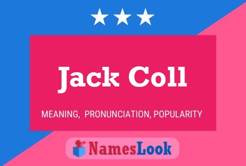 Affiche de nom Jack Coll