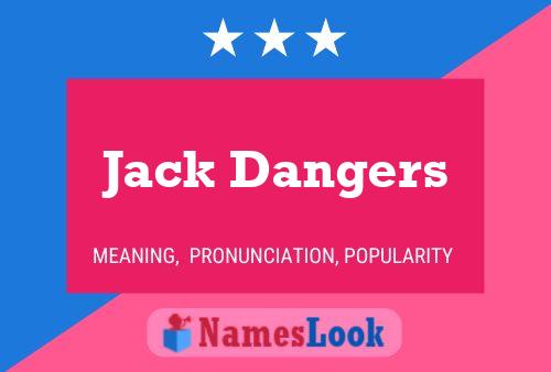 Affiche de nom Jack Dangers