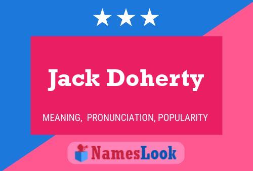 Affiche de nom Jack Doherty