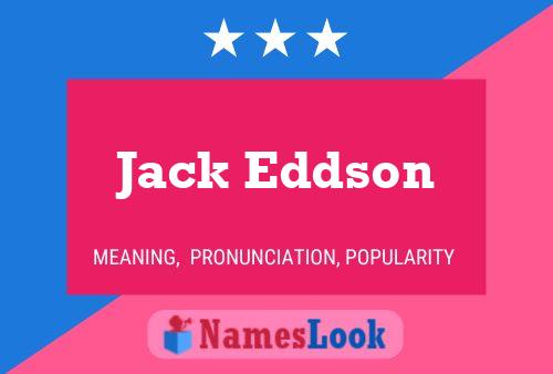 Affiche de nom Jack Eddson