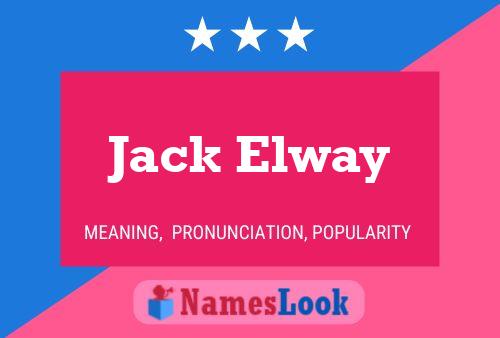 Affiche de nom Jack Elway