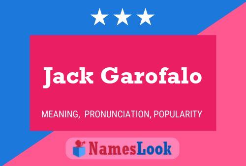 Affiche de nom Jack Garofalo