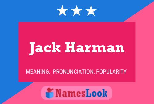 Affiche de nom Jack Harman