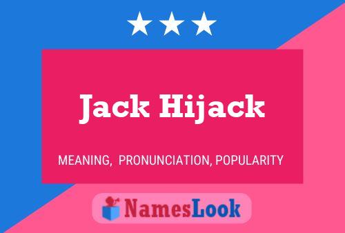 Affiche de nom Jack Hijack