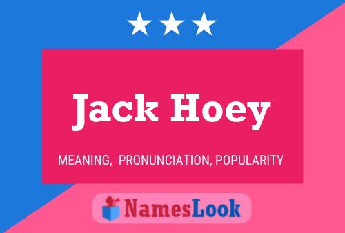 Affiche de nom Jack Hoey