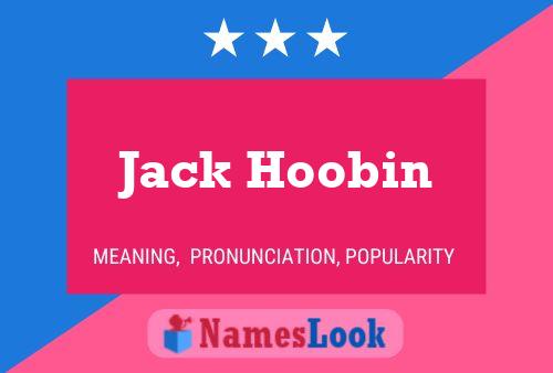 Affiche de nom Jack Hoobin