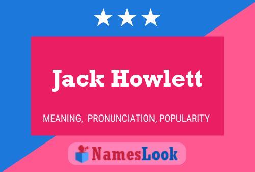 Affiche de nom Jack Howlett